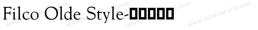 Filco Olde Style字体转换